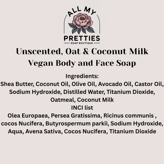 Unscented, Oatmeal & Coconut Milk Vegan Body and Face Soap