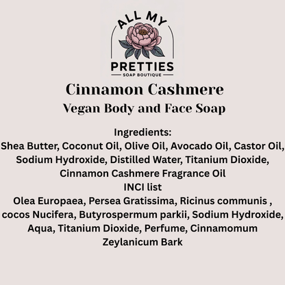 Cinnamon Cashmere Vegan Body and Face Soap