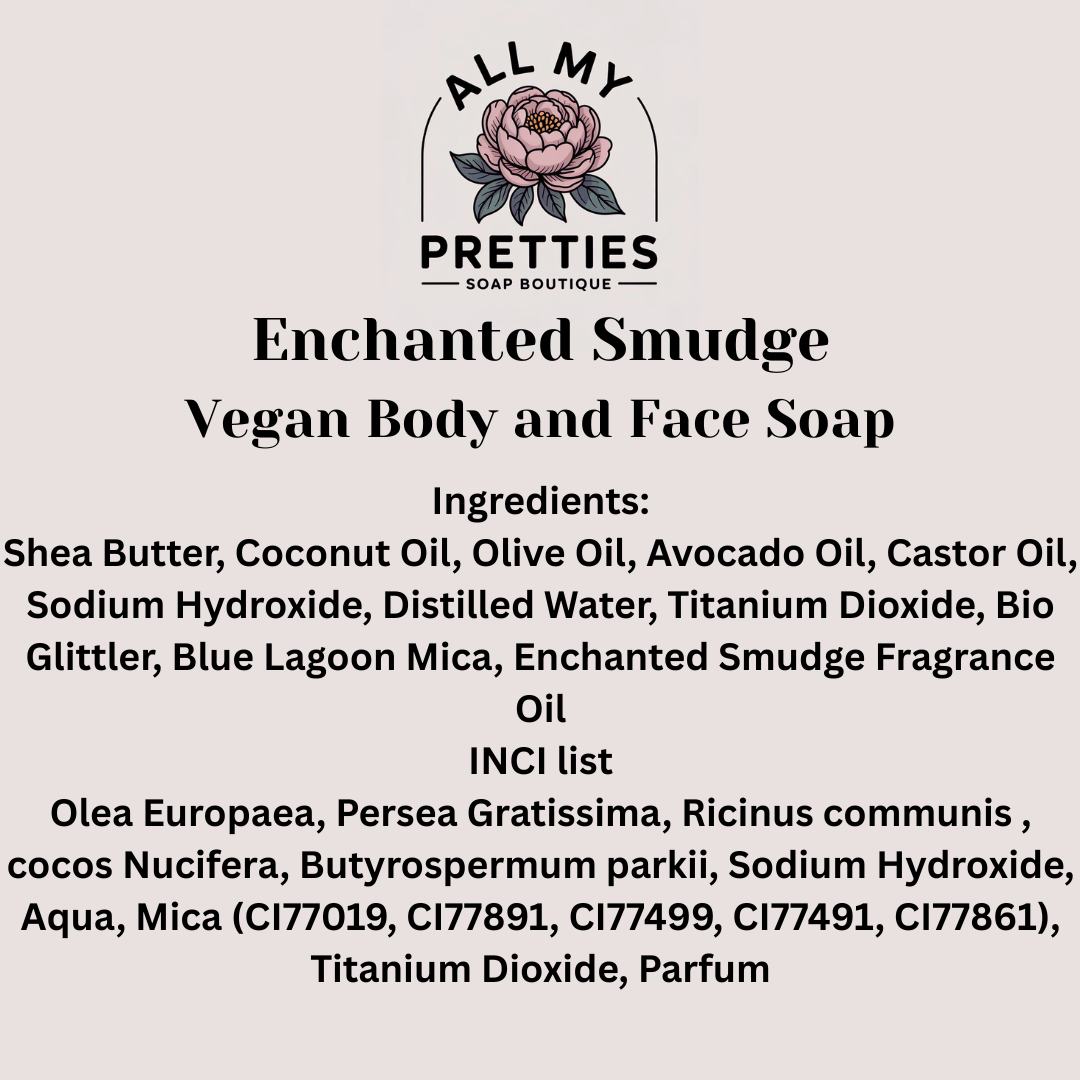 Enchanted Smudge Vegan Body and Face Soap