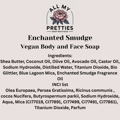 Enchanted Smudge Vegan Body and Face Soap