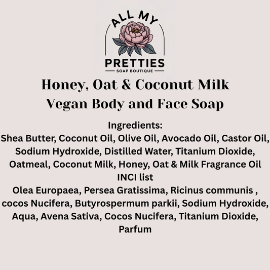 Honey, Oat & Coconut Milk Vegan Body and Face Soap