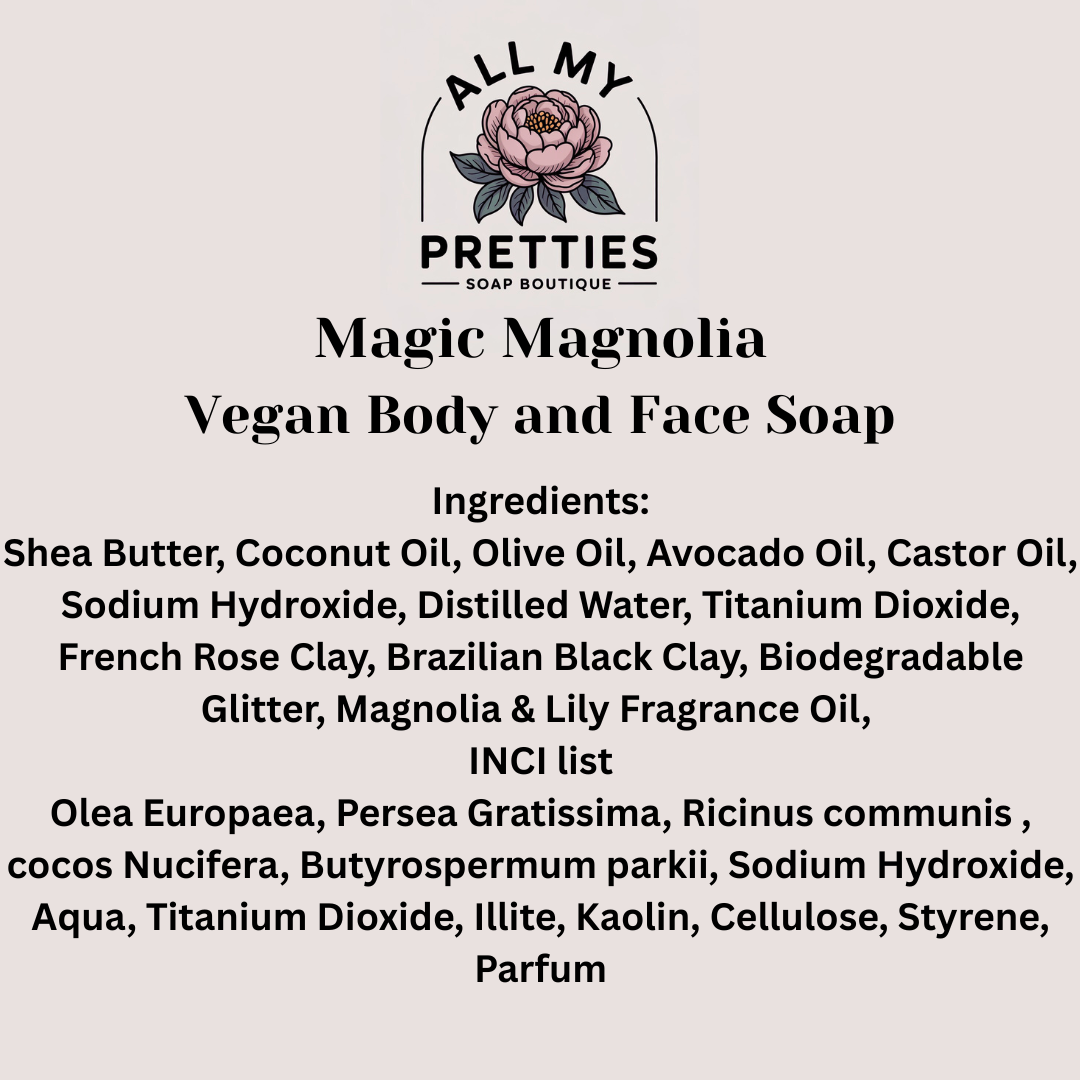Magic Magnolia Vegan Body and Face Soap