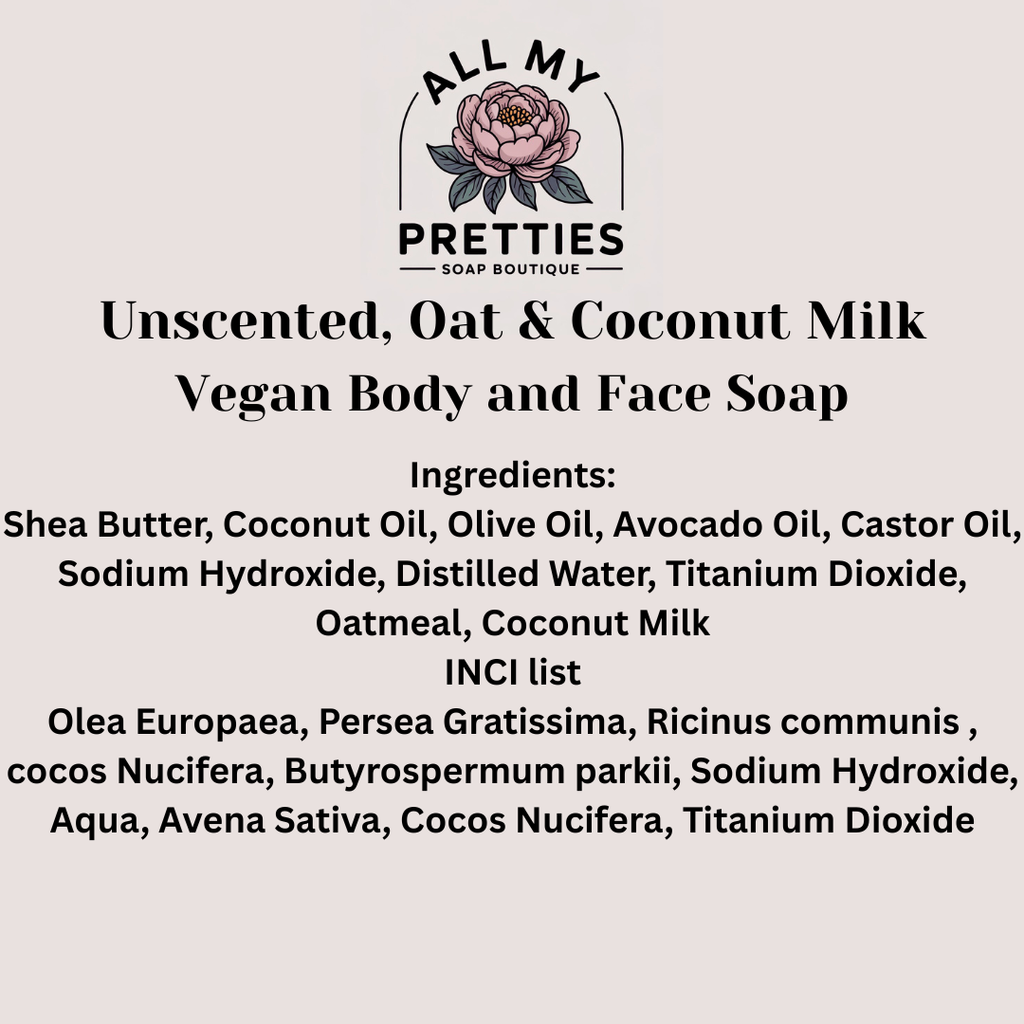 Unscented, Oatmeal & Coconut Milk Vegan Body and Face Soap